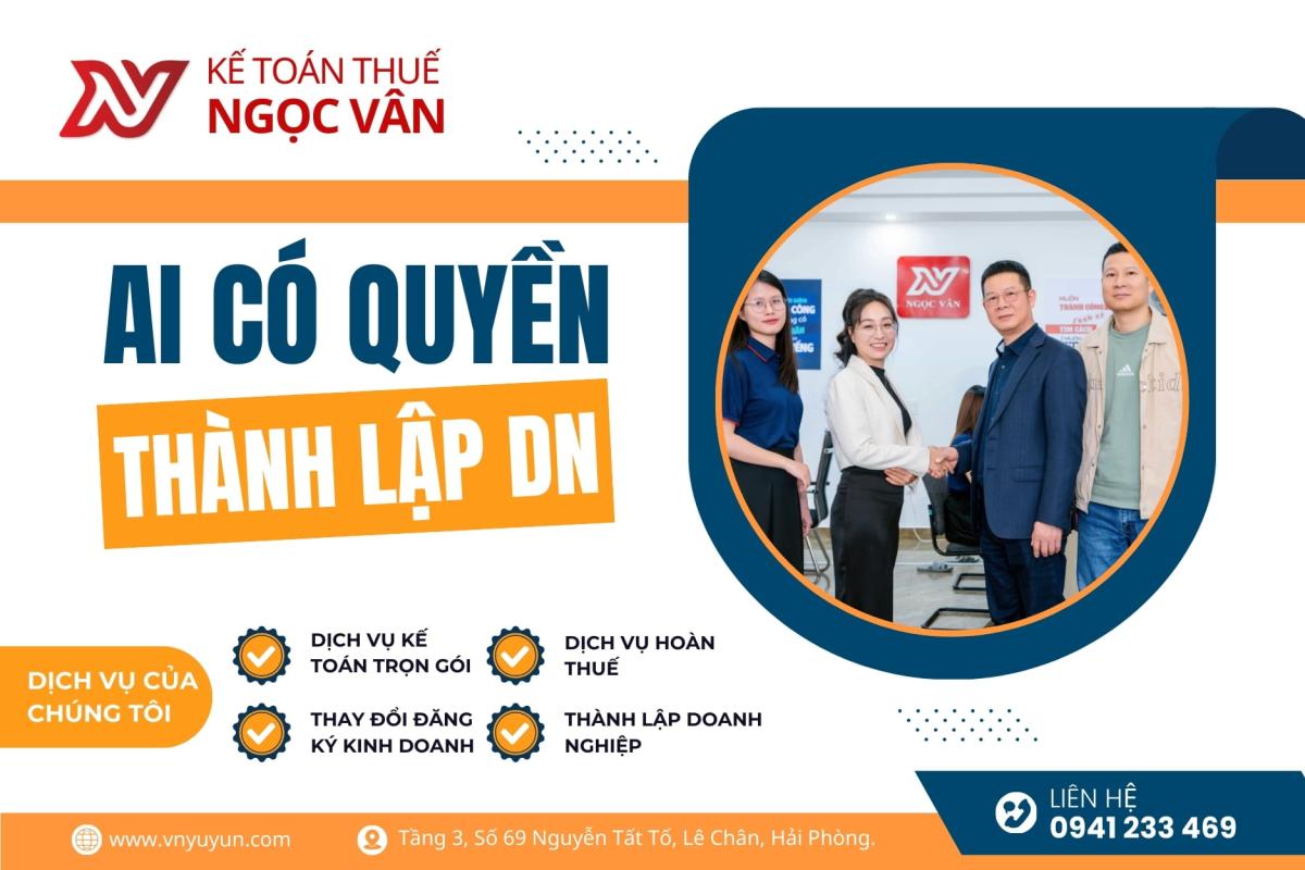 Ai có quyền thành lập doanh nghiệp