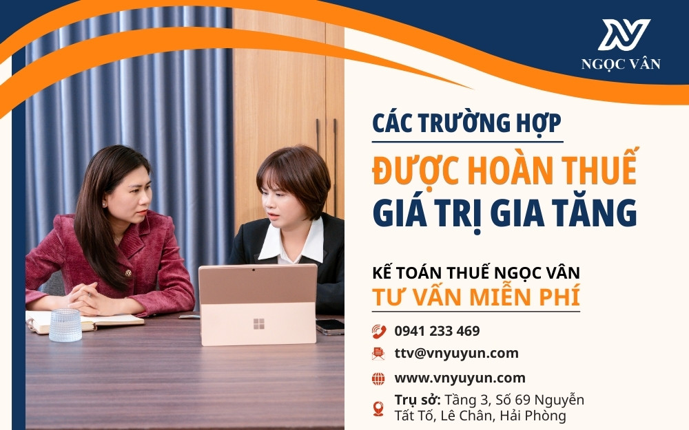 Các trường hợp được hoàn thuế giá trị gia tăng 