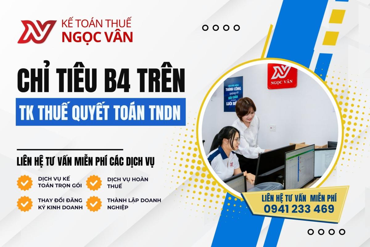 chỉ tiêu b4 trên tờ khai quyết toán thuế tndn
