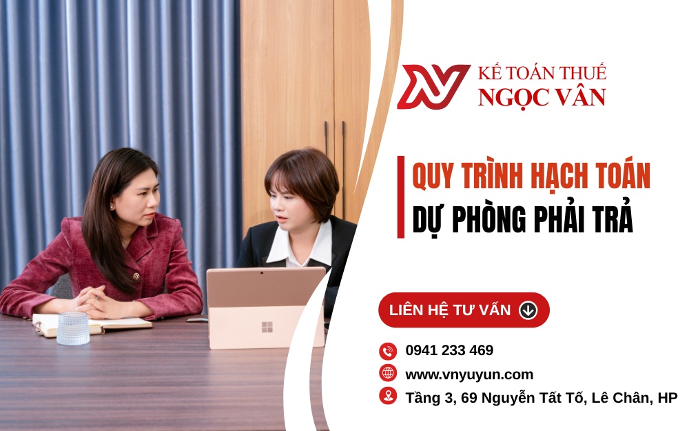 Quy trình hạch toán dự phòng phải trả