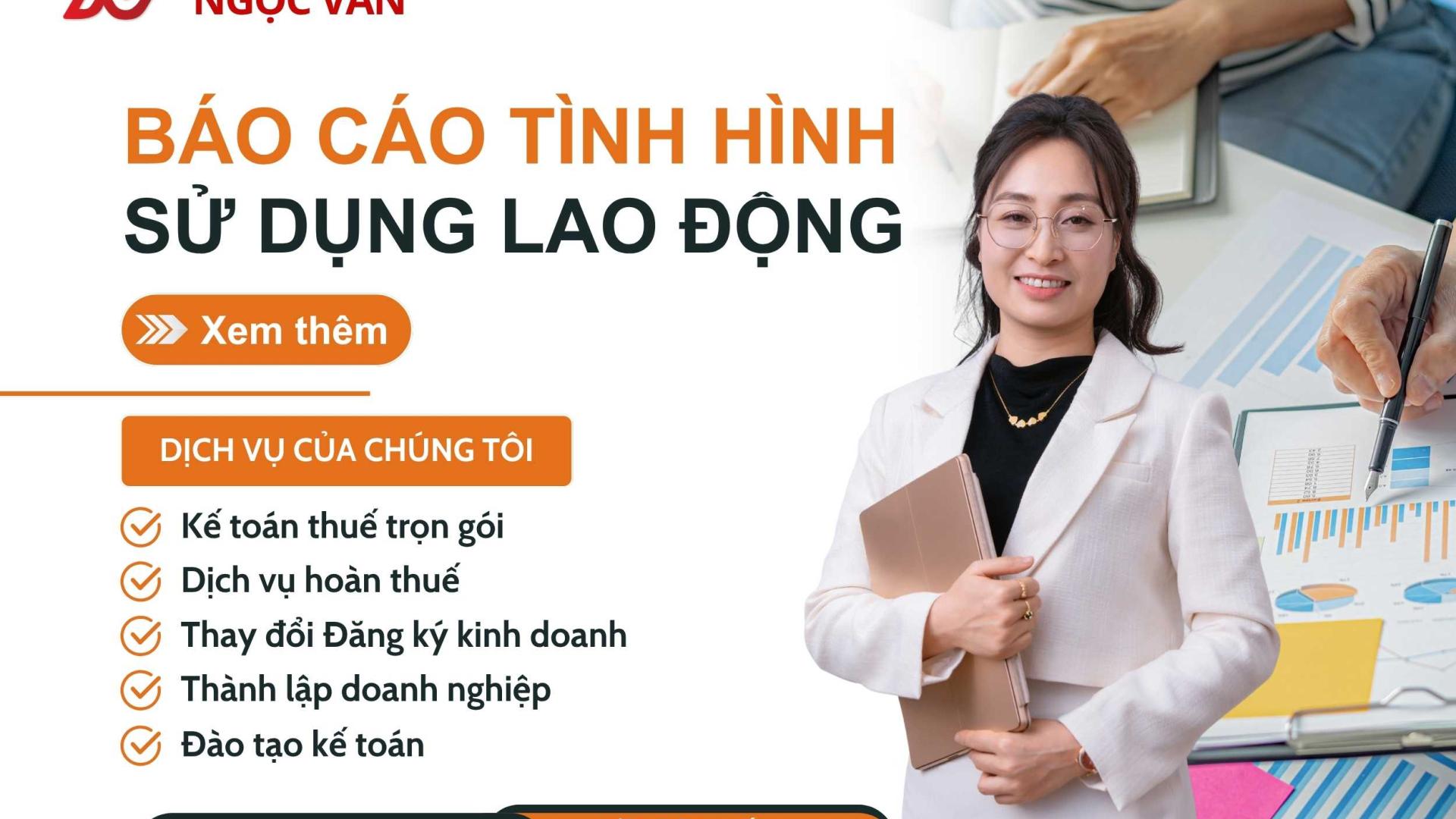 Giải đáp báo cáo tình hình sử dụng lao động nộp khi nào năm 2026