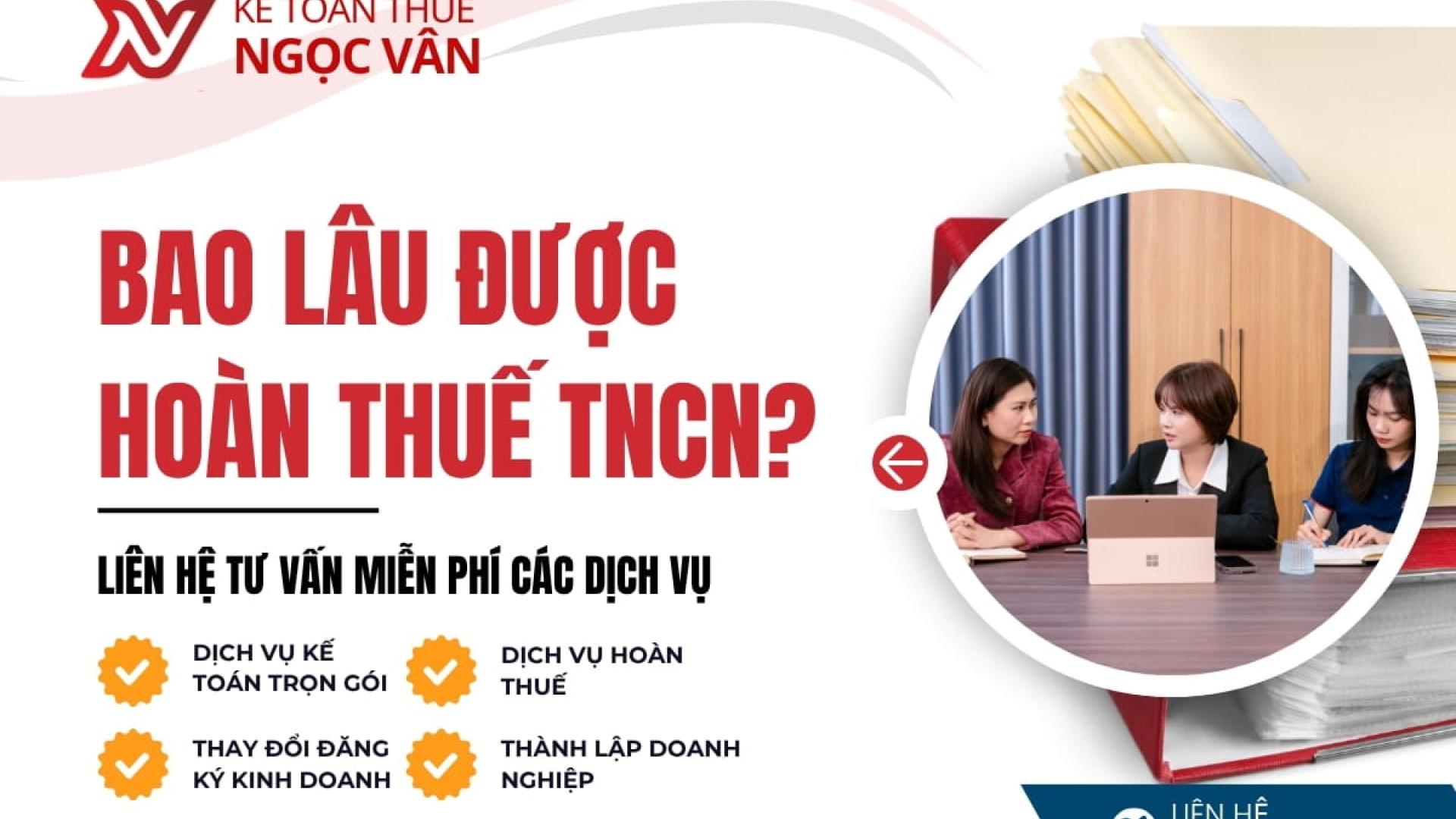 Sau bao lâu thì được hoàn thuế TNCN theo quy định mới nhất