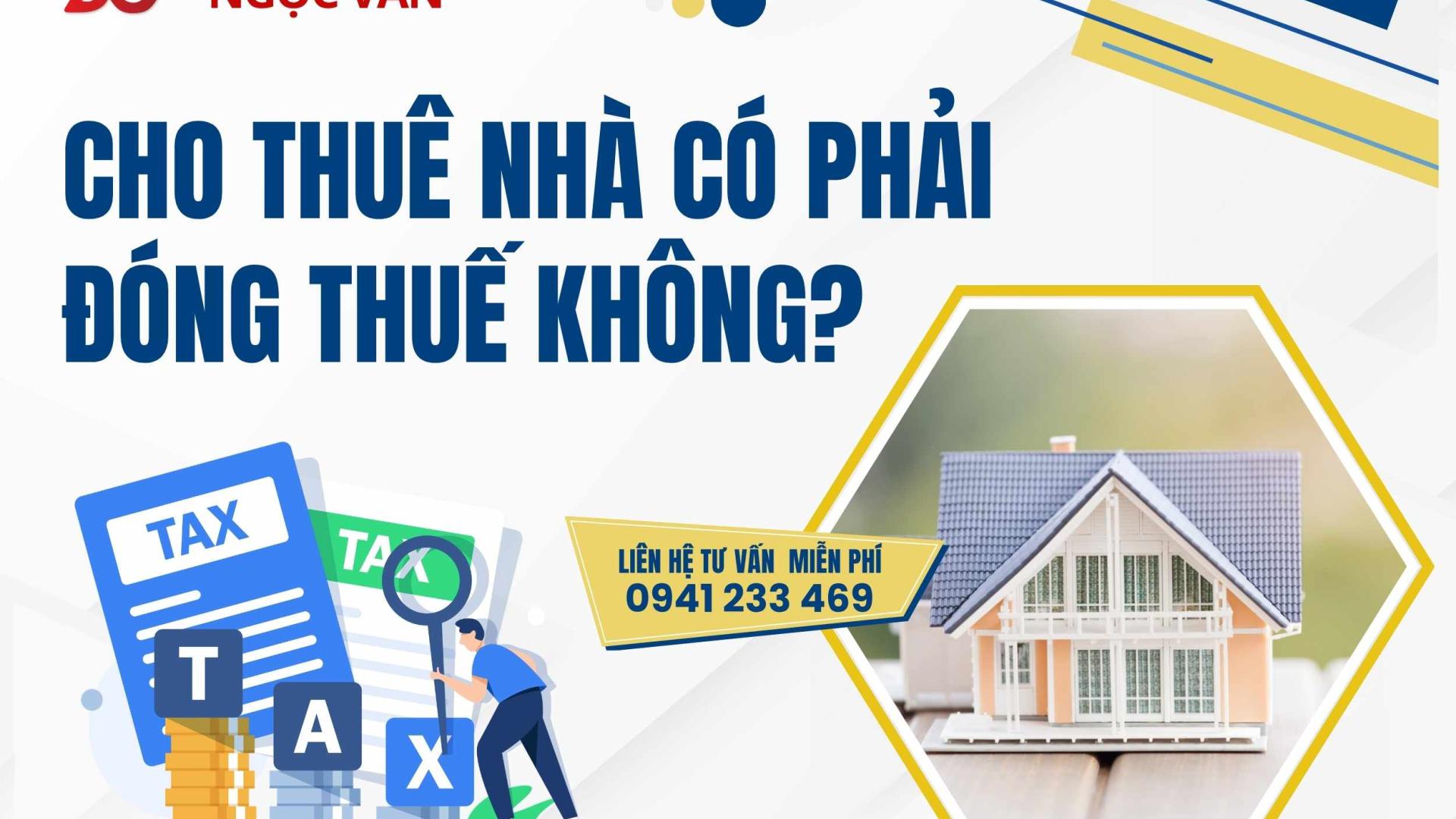 Giải đáp chi tiết: Cá nhân cho thuê nhà có phải nộp thuế không?