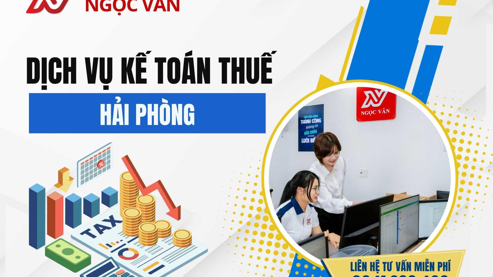 Kế toán thuế Hải Phòng: Giải pháp tối ưu, tiết kiệm 70% chi phí