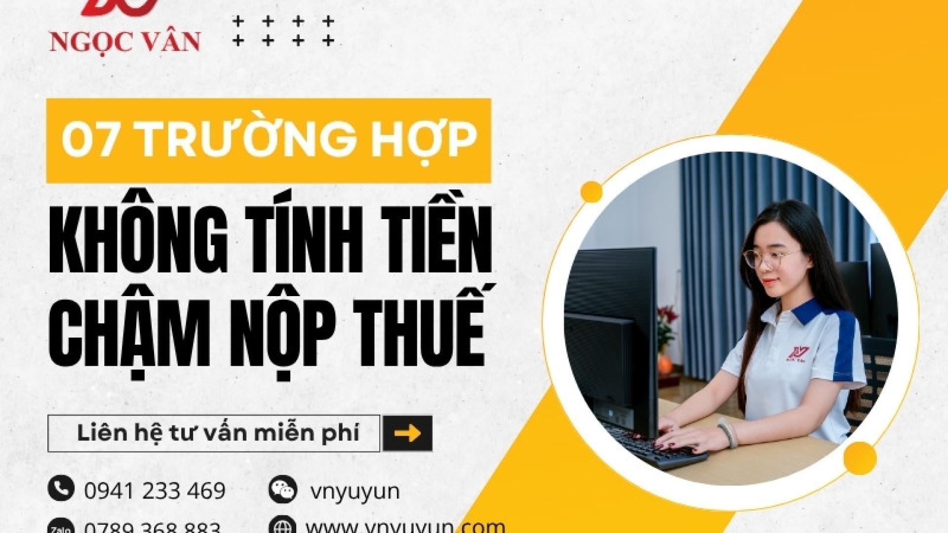07 trường hợp không tính tiền chậm nộp thuế theo Nghị định 252/2026