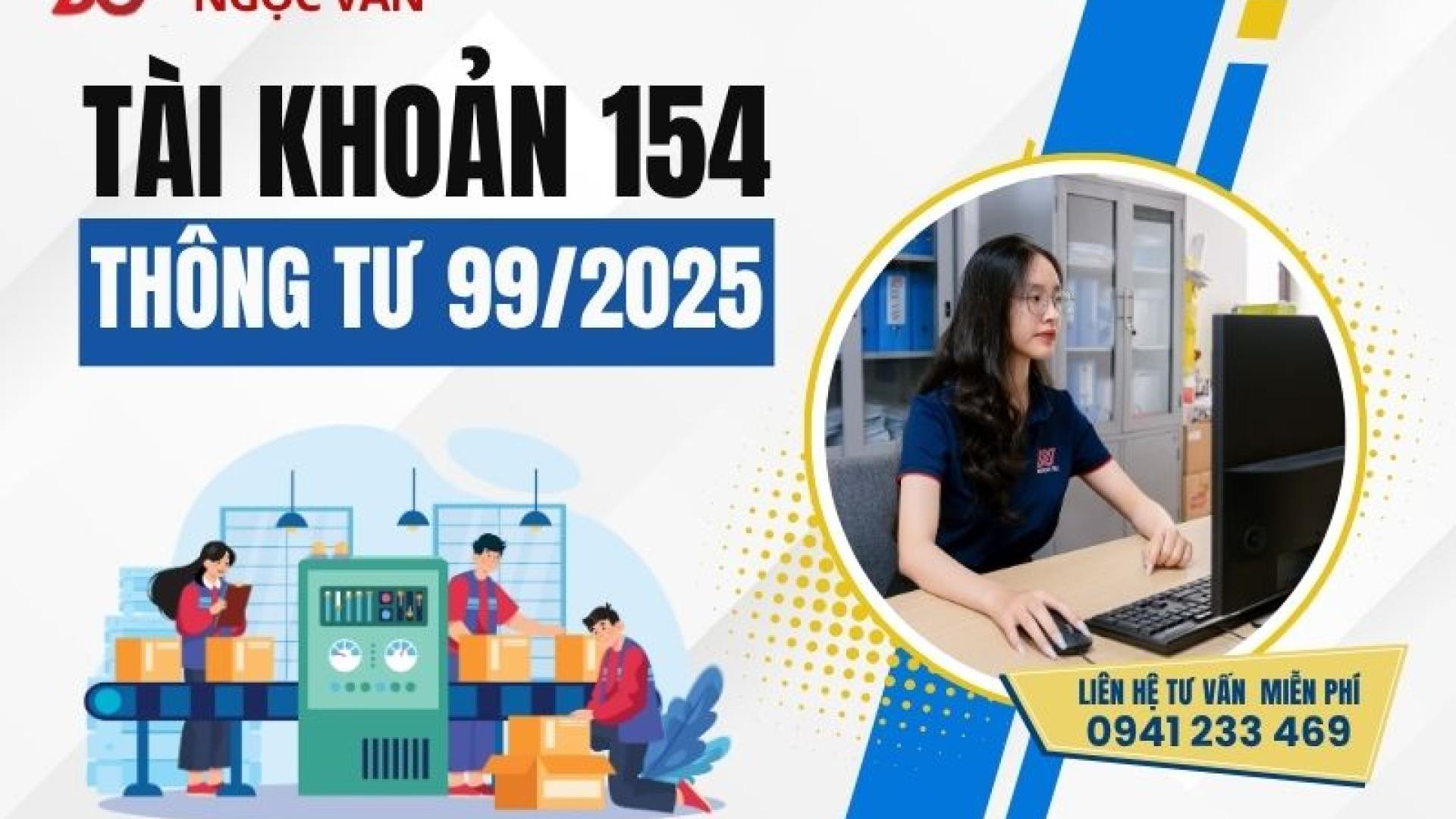 Tài khoản 154 Thông tư 99: Chi phí sản xuất, kinh doanh dở dang