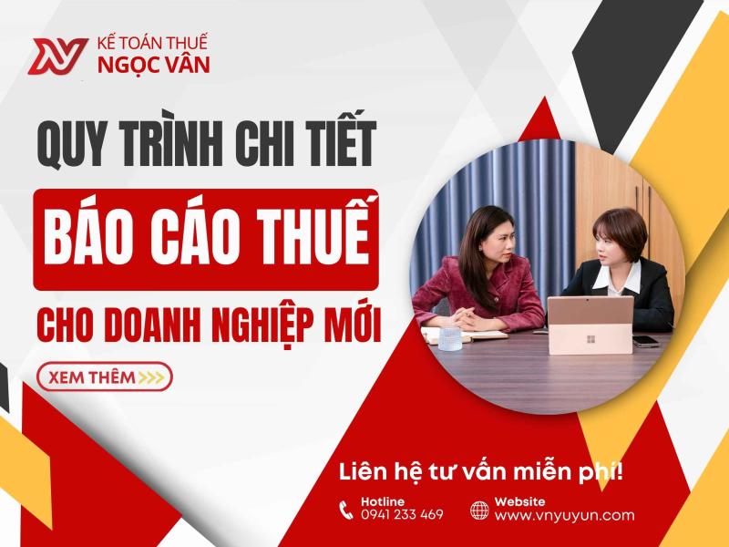 Cách Báo Cáo Thuế Cho Doanh Nghiệp Mới Thành Lập — Hướng Dẫn Chi Tiết 2026