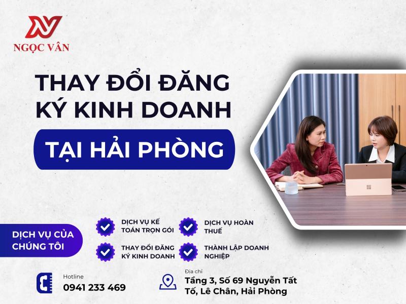 Thay đổi đăng ký kinh doanh tại Hải Phòng – Thủ Tục & Chi Phí