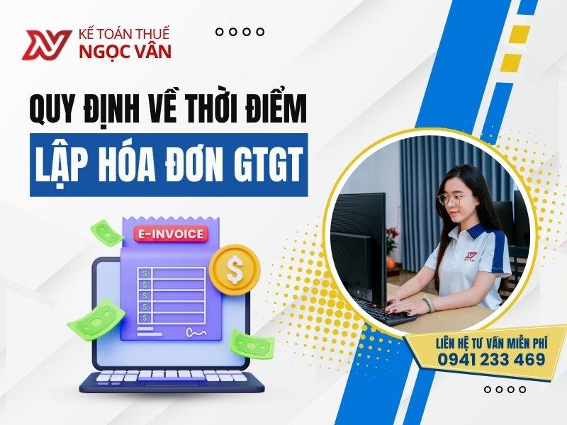 Thời Điểm Lập Hóa Đơn GTGT Bán Hàng Hóa, Dịch Vụ 2026 