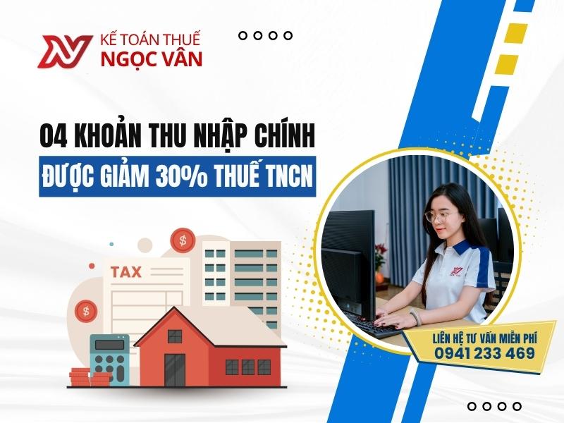 4 Khoản Thu Nhập Được Giảm 30% Thuế TNCN Năm 2026, 2027 