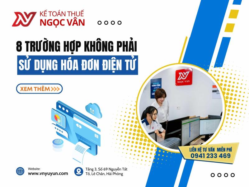 8 trường hợp không phải sử dụng hóa đơn điện tử. Hộ kinh doanh lưu ý