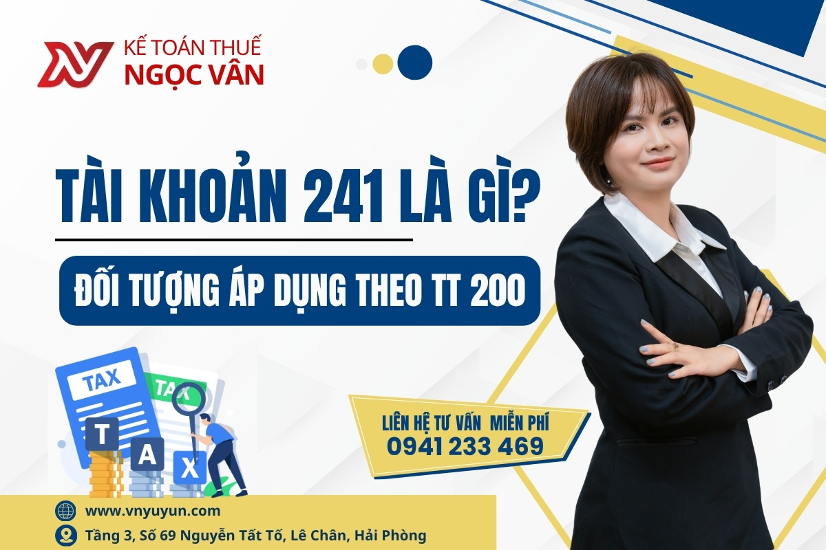 Tài khoản 241 theo thông tư 200